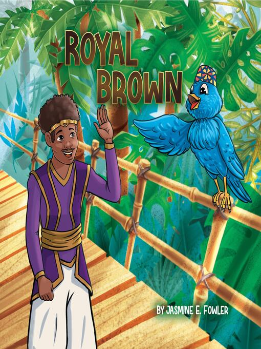Title details for Royal Brown by Jasmine Elise Fowler - Available